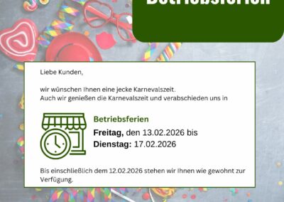 Betriebsferien zur Karnevalszeit 2026 – Holz im Garten Ueberberg informiert
